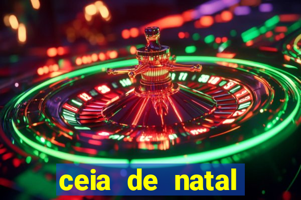 ceia de natal completa pronta